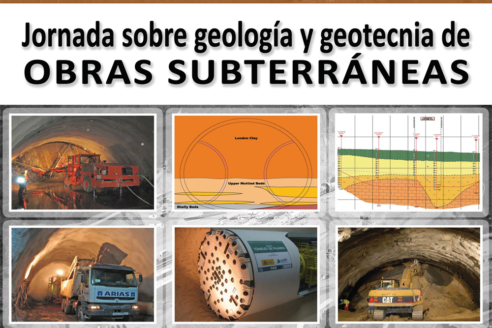 Jornada técnica sobre geología y geotecnia de obras subterráneas, 27 de febrero Jornada técnica sobre geología y geotecnia de obras subterráneas, 27 de febrero